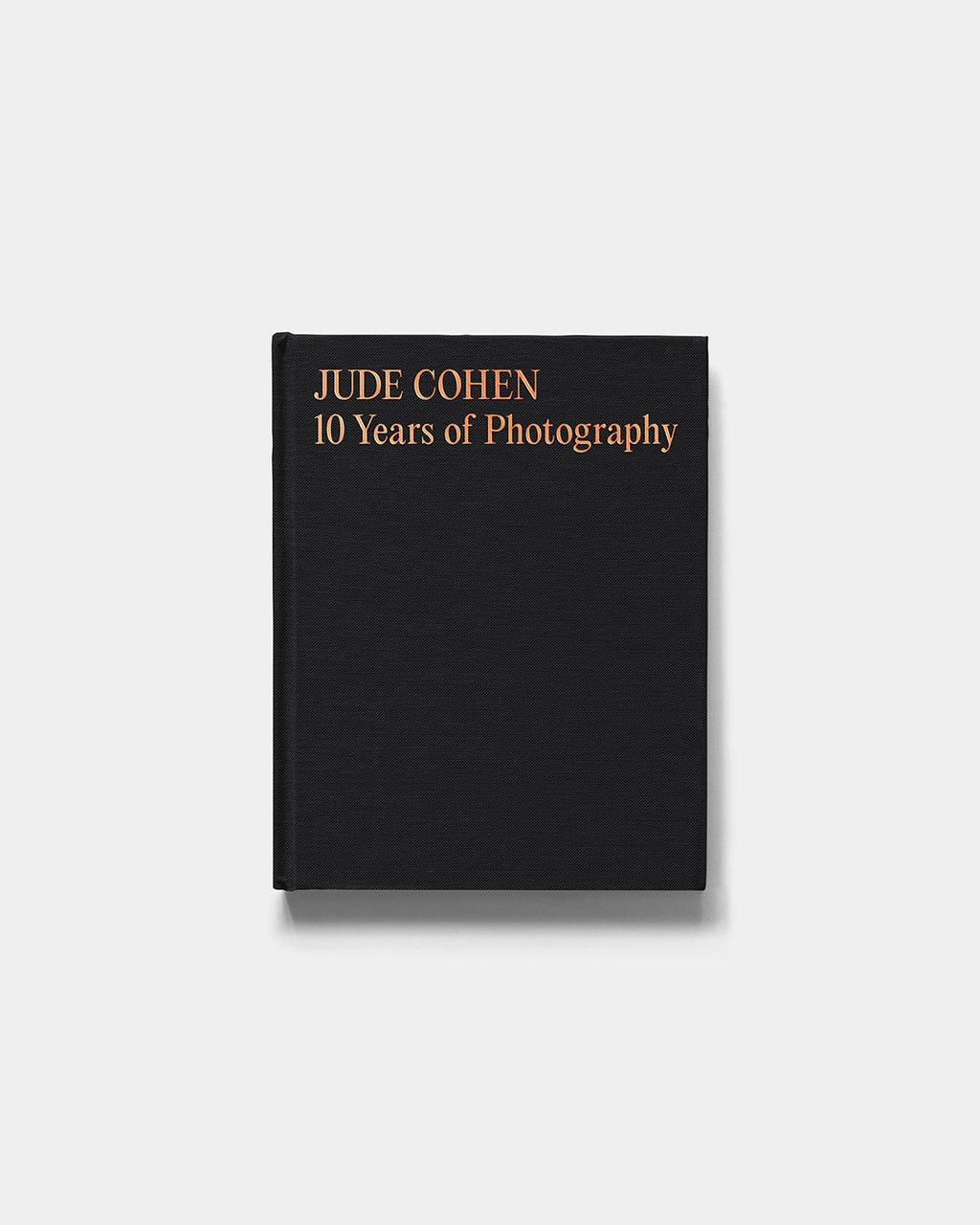 Preorder - Jude Cohen – 10 Years of Photography (Hardcover Edition)